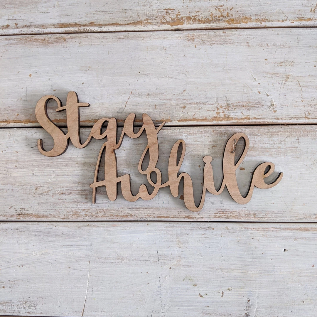 Oh! You're Lovely Stay Awhile Wood Cutout- Bundle Of 5 Craft Supplies
